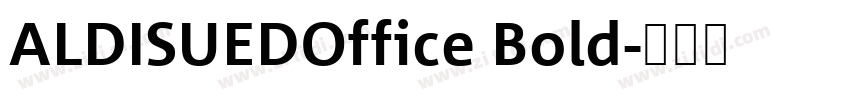 ALDISUEDOffice Bold字体转换